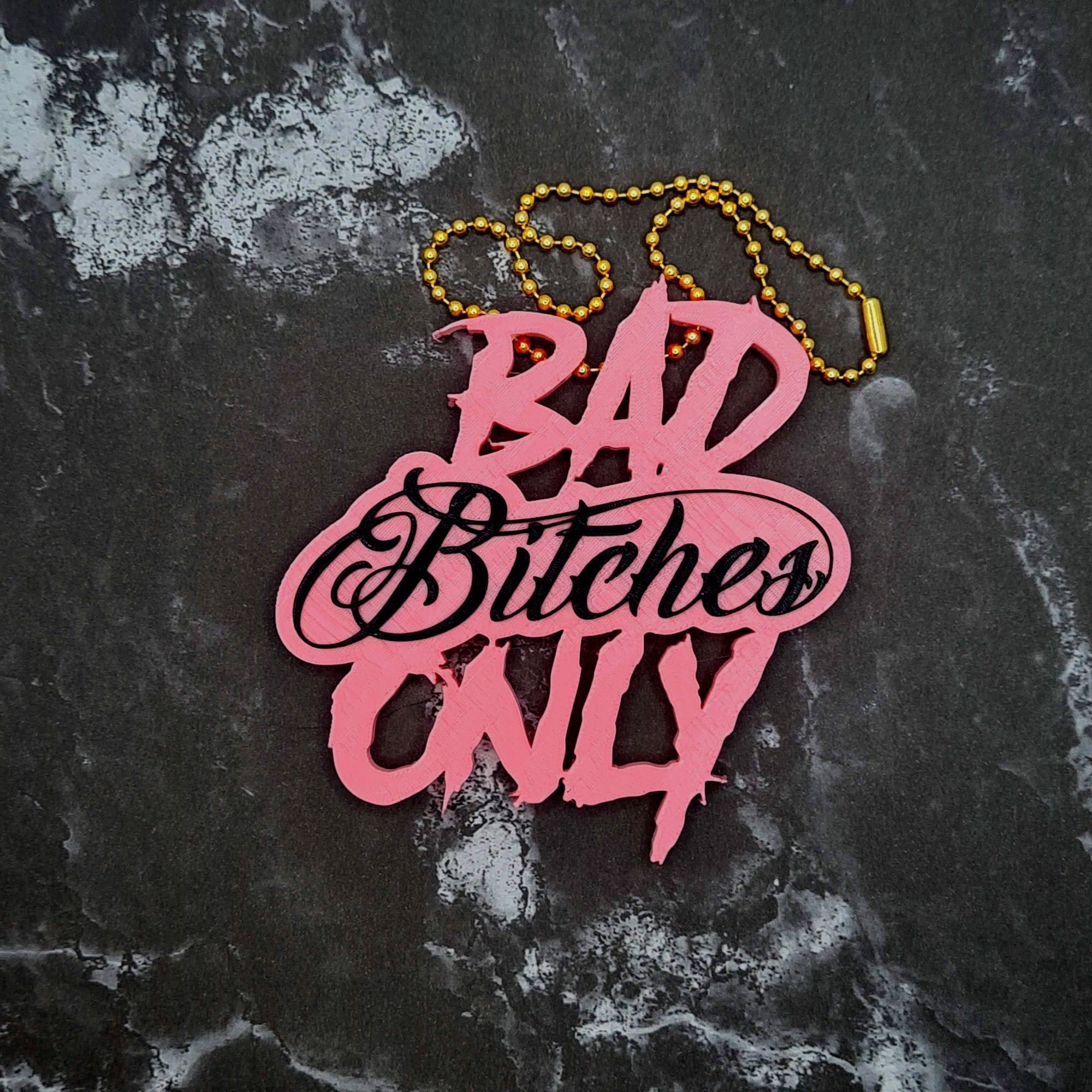 Bad Bitches Only Charm!