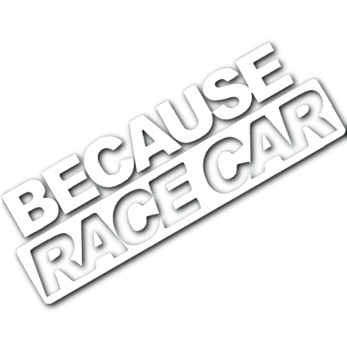 Because Racecar Sticker!