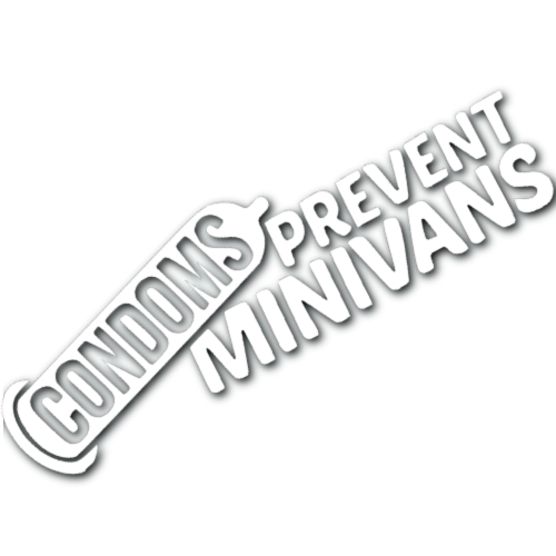 Condoms Prevent Minivans Sticker!