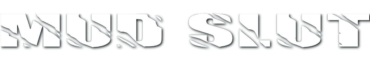 Mud Slut Banner! (cracked)