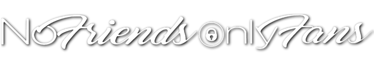 No Friends, OnlyFans Banner!