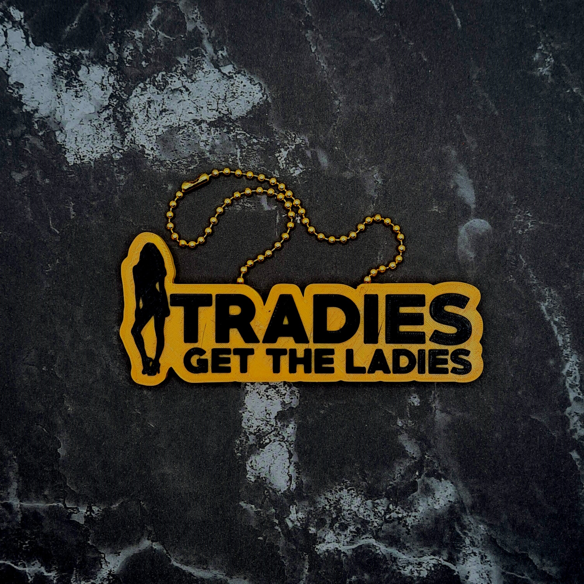 Tradies Get the Ladies Charm!