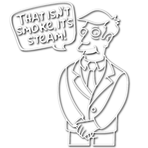 That Isn't Smoke, It's Steam Sticker!