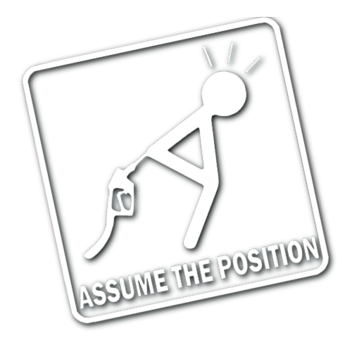 Assume the Position Sticker!