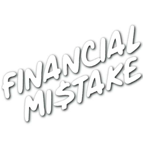 Financial Mistake Sticker!